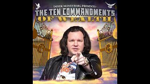 The Ten Commandments Of Wealth-Derek Moneyberg – Download