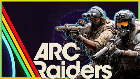 ARC Raiders - These Raids are So Thick I'm ARC'hing My Back