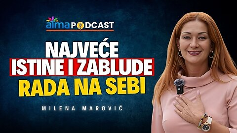 Zašto se ne mijenjamo iako “radimo na sebi” ¦ Milena Marović podcast