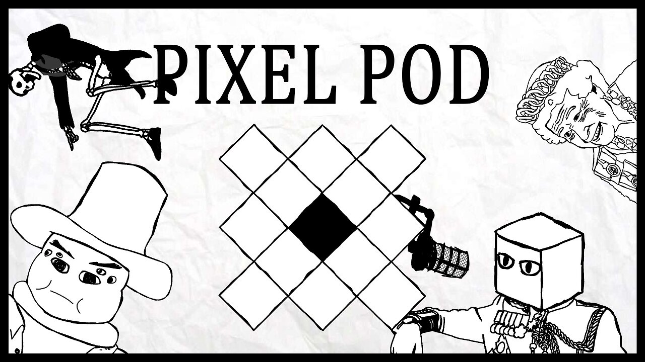 Pixel Podcast
