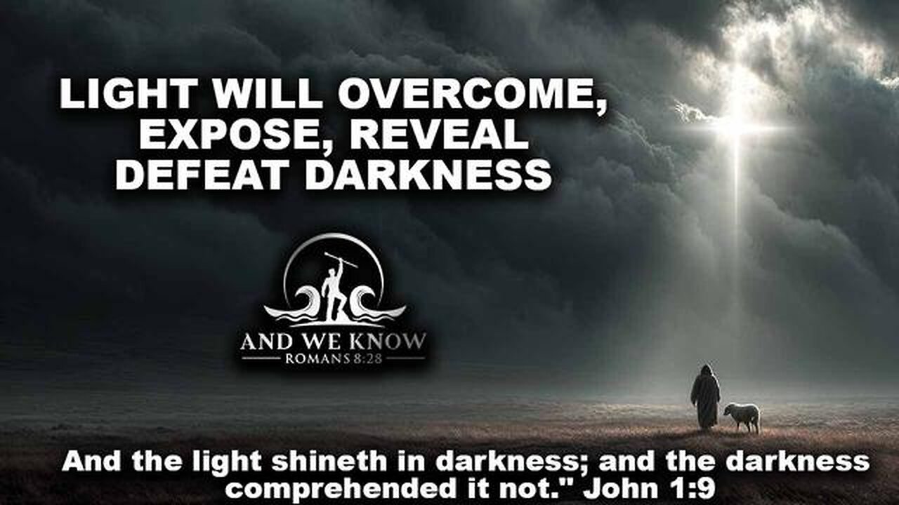 12.15.25: LIGHT will overcome DARKNESS, False Flags?, We were warned, Angry ENEMY! Pray!