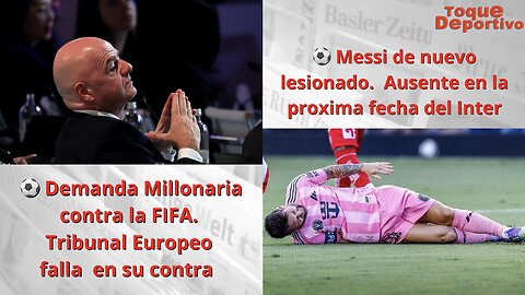 Demanda Millonaria contra la FIFA, por fallo de Tribunal Europeo