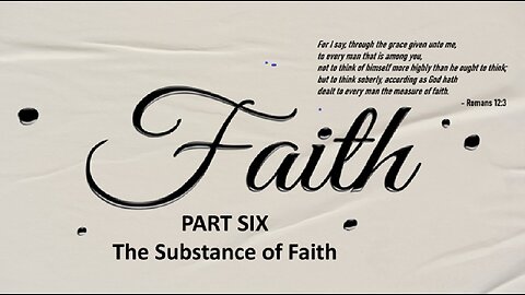 The Substance of Faith