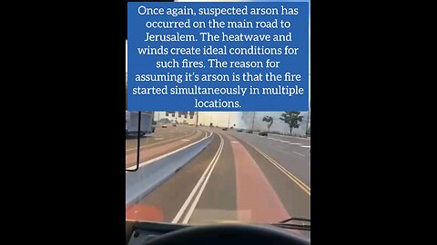 Once again, suspected arson has occurred on the main road to Jerusalem.