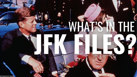 JFK Files Released—Will There Be Any Bombshells?