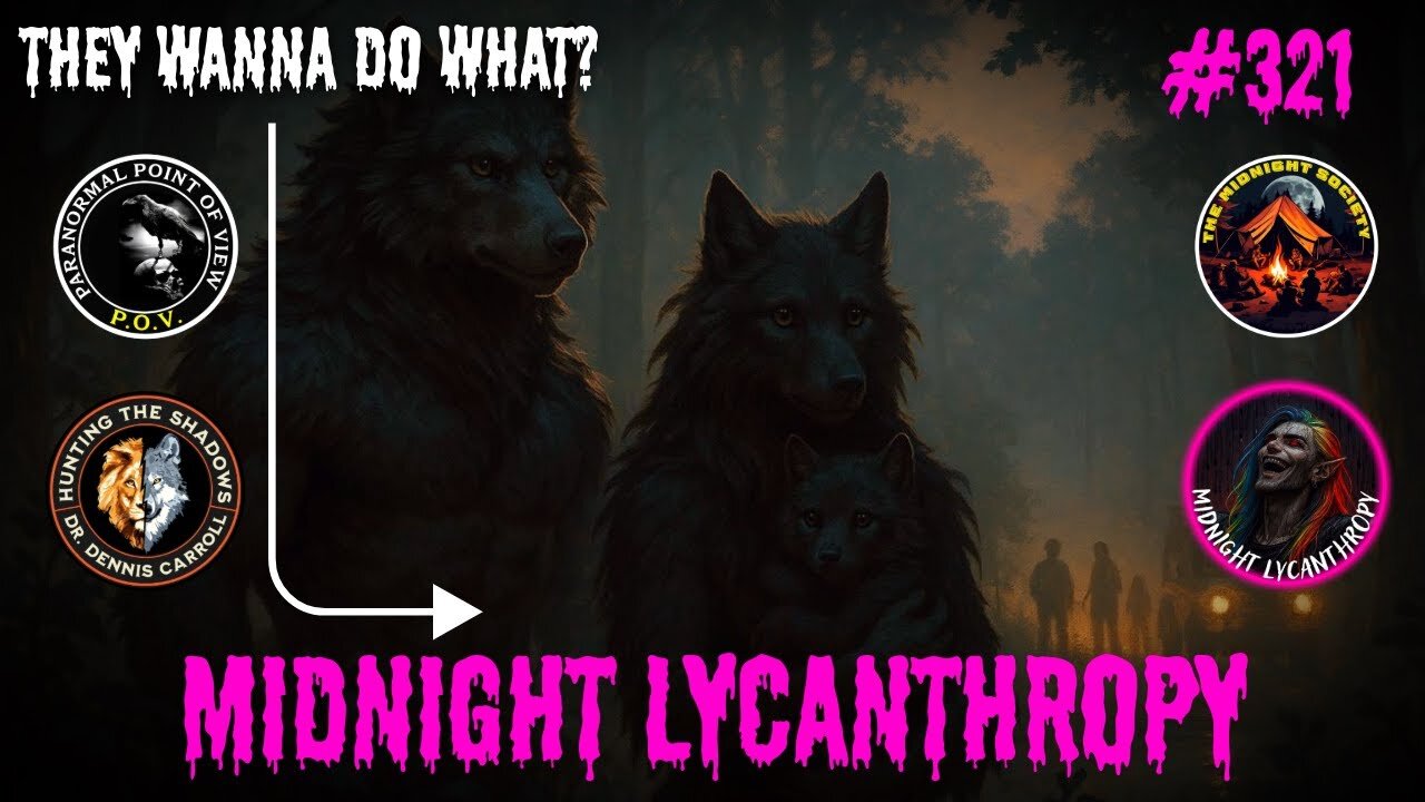 Werewolves & Sasquatch Are Doing What? FT Dennis Carroll