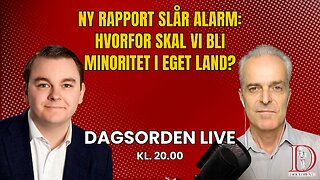 Ny rapport slår alarm: Hvorfor skal vi bli minoritet i eget land? | Dagsorden LIVE 4. juni