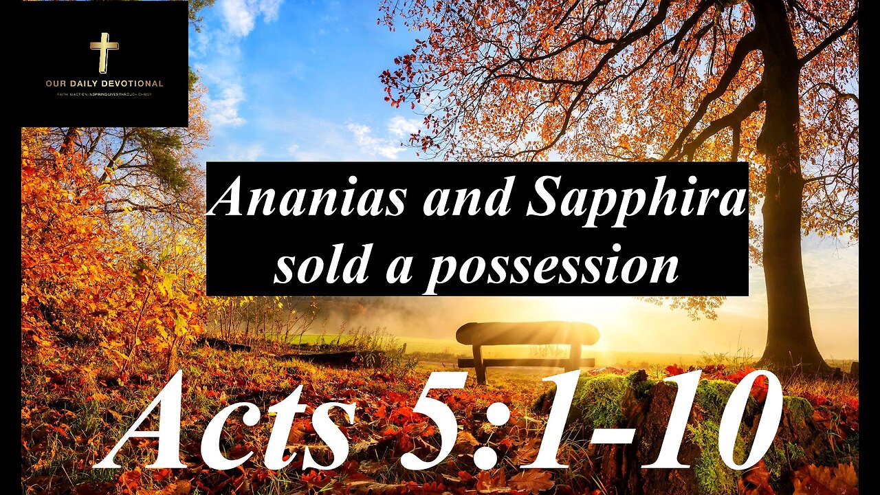 Acts 5:1-10, falling dead upon confronting their deception