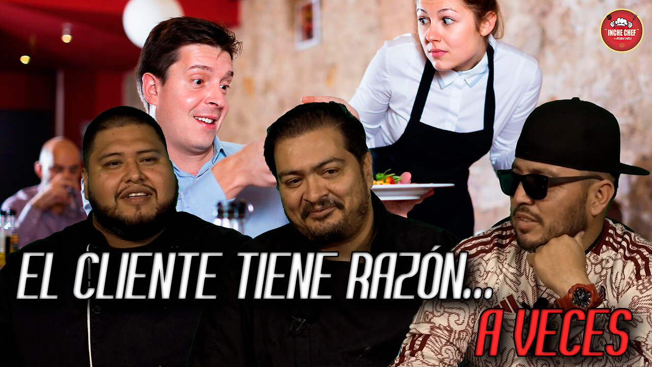 El cliente tiene razón… a veces | Inche Chef 🧑🍳