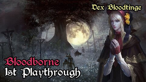I fell in the sewers ;_ ; │Bloodborne #2