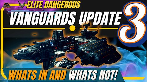 Elite Dangeorus Vanguard Patch 3 - What have they fixed??