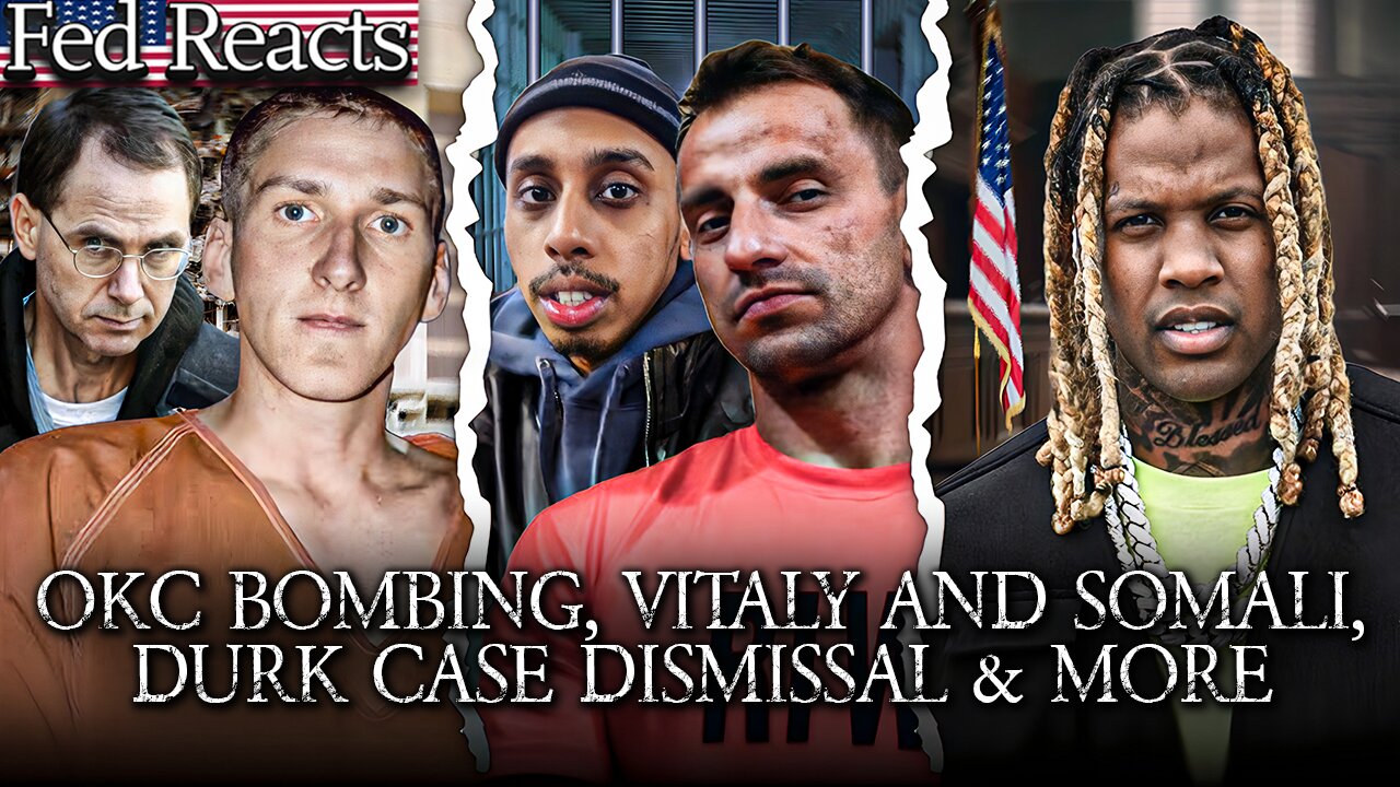 OKC Bombing 30 Years Later, Vitaly And Somali Trouble, Durk Case Dissmissal, And MORE!