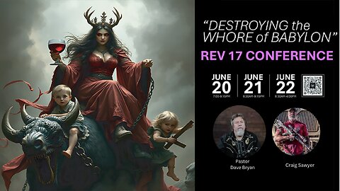 Destroying the Whore of Babylon Conference - Anti-Human Trafficking Summit - Craig Sawyer