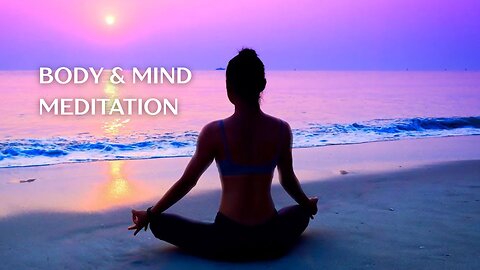 Meditation Music l Heal Your Body and Mind