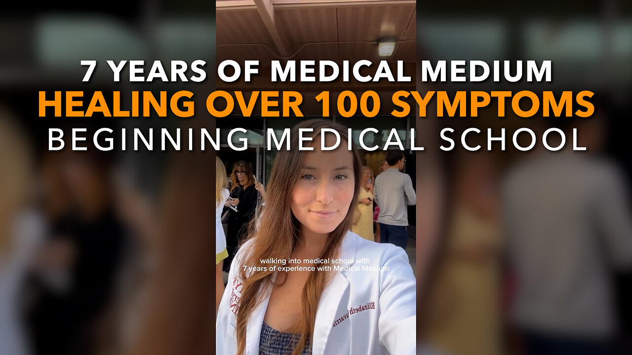 7 Years Of Medical Medium // Healing Over 100 Symptoms // Beginning Medical School