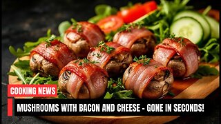 Mushrooms with bacon and cheese – gone in seconds!
