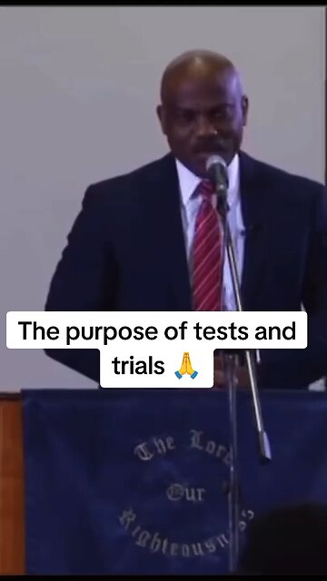 The purpose of tests and trials!