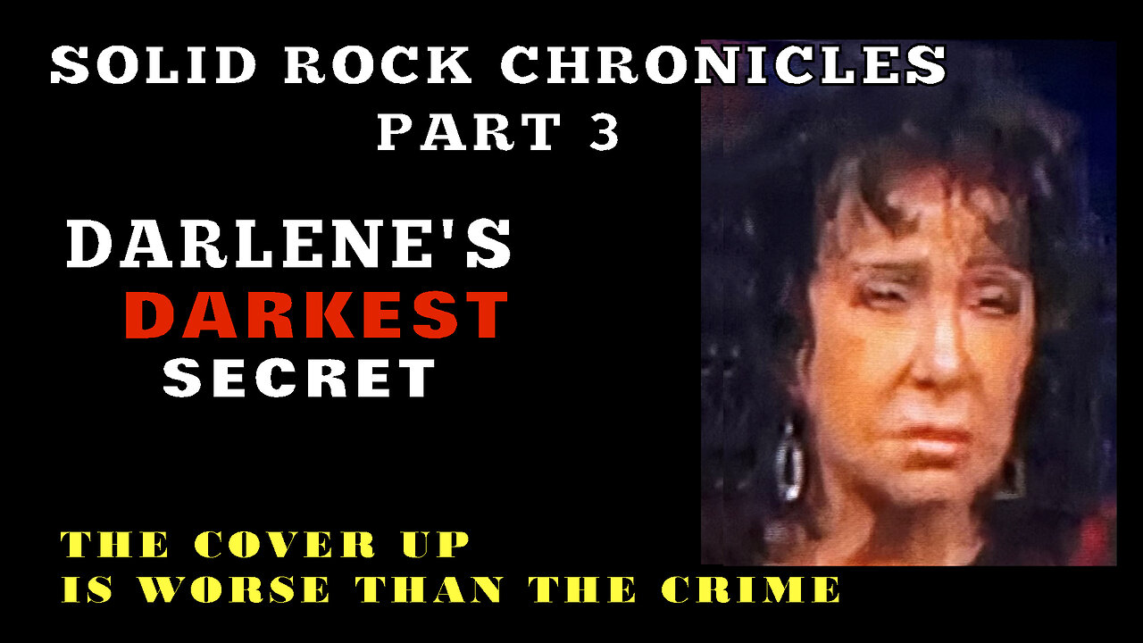 SOLID ROCK CHRONICLES - DARLENE'S DARKEST SECRET