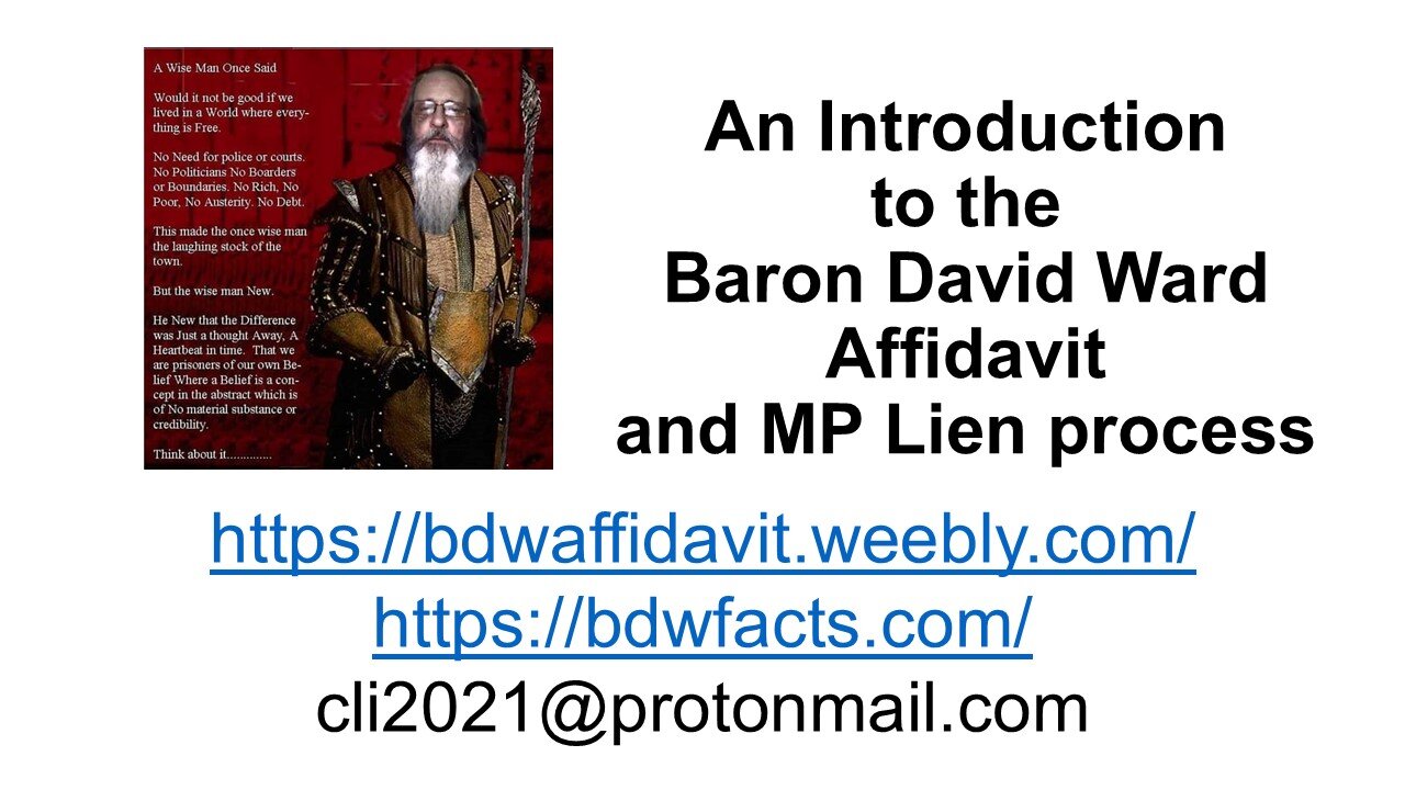 Baron David Ward Affidavit and MP Lien process - York July 2025