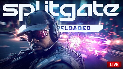 🟣 LIVE | FRAGNIAC | SPLITGATE ARENA RELOADED ( -_•)╦ ╤─💥