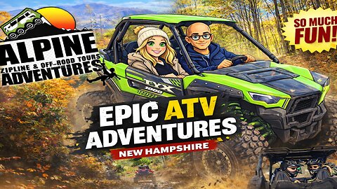 The MOST FUN Thing to Do in New Hampshire!? (Alpine Adventures ATV)