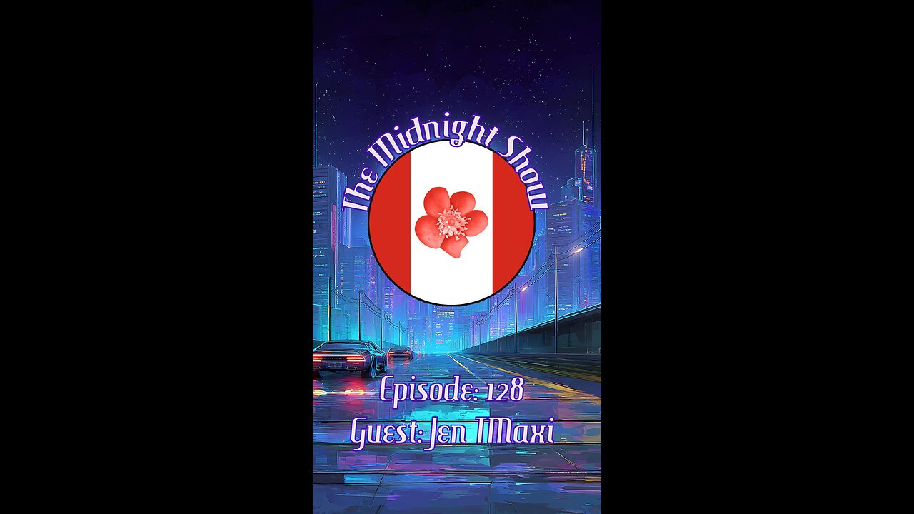 The Midnight Show Episode 128 (Guest: Jen TMaxi)