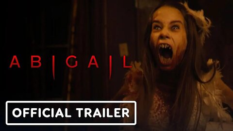 Abigail - Official Trailer (2024) Melissa Barrera, Kathryn Newton, Angus Cloud