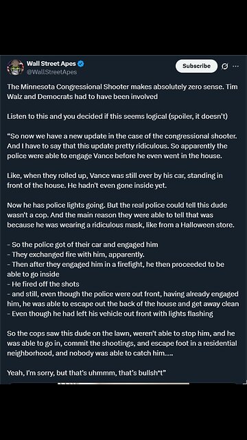The Minnesota Congressional Shooter makes absolutely zero sense. Tim Walz and Democrats had...