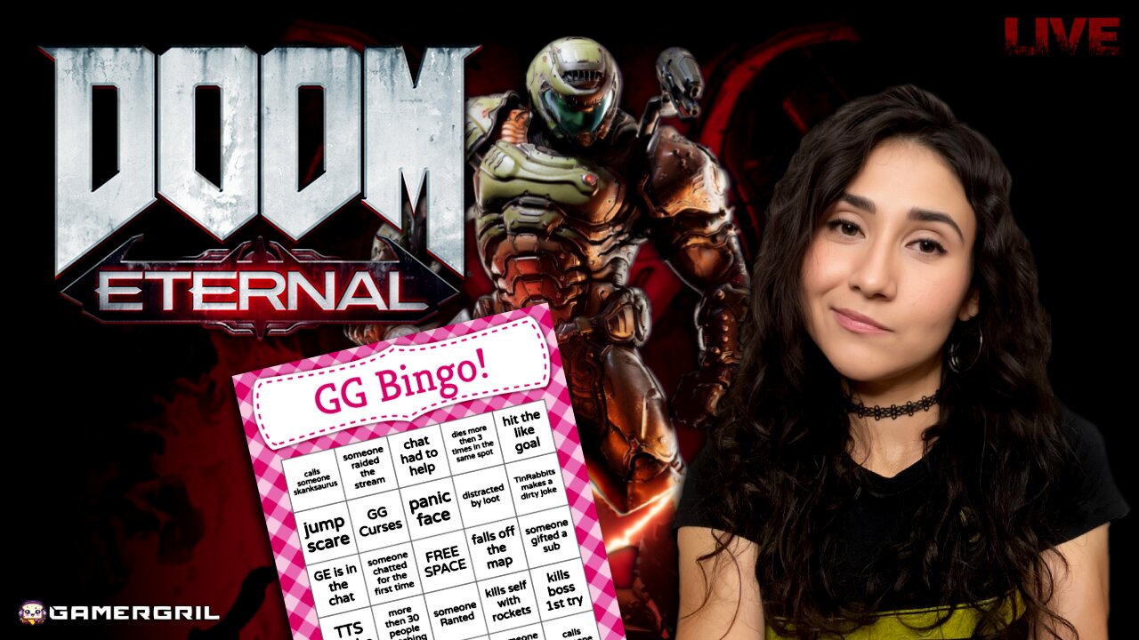 Bingo With☠ Doom Gal☠ | Doom Eternal