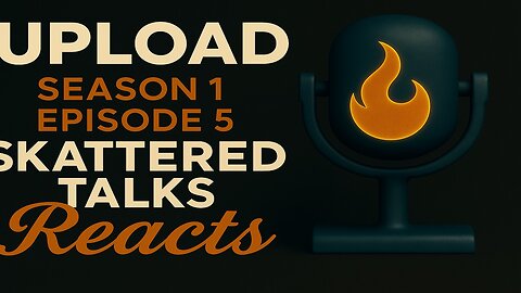 🎙 Upload S1 Ep5 — “You’re Not Supposed to Know That”