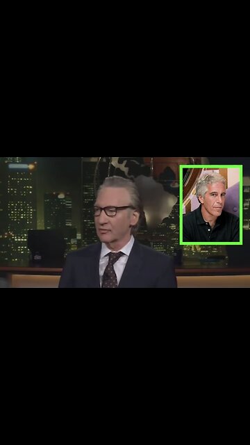 Bill Maher says rich & powerful LIED about Epstein, has a hard time believing any of them are clean
