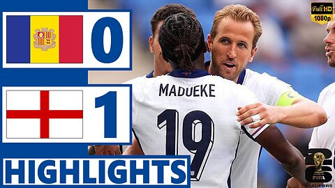 Andorra vs England UEFA 2026 World Cup Qualifiers Goals & Extended Highlights Full HD