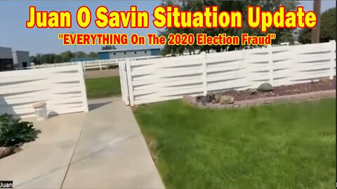 Juan O Savin & David Rodriguez Situation Update 09.06.25: "EVERYTHING On The 2020 Election Fraud" 