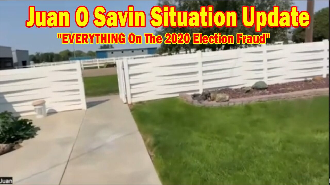 Juan O Savin & David Rodriguez Situation Update 09.06.25: "EVERYTHING On The 2020 Election Fraud"