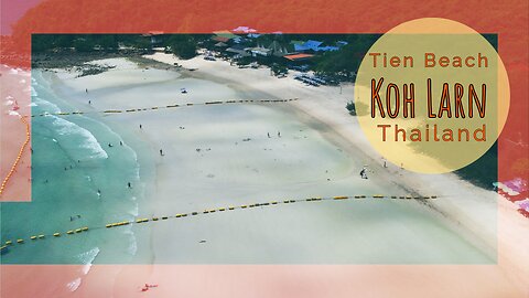 Tien Beach Koh Larn - Tranquil White Sand Beach - Koh Larn Island Pattaya - Thailand 2025