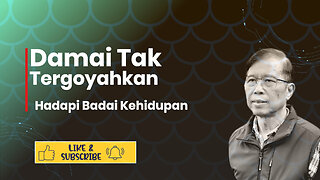 Ketenangan yang Teguh dan Damai di Tengah Badai Kehidupan