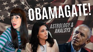 OBAMAGATE: Astrology & Analysis 😲
