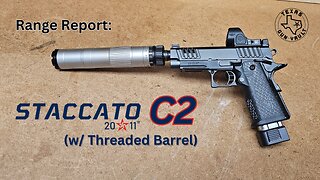 Range Report: Staccato C2 (w/ threaded barrel) - The "Do-All" 2011 for Carry?