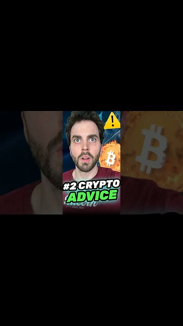 #1 Crypto Advice! 🚨 (Part 2)