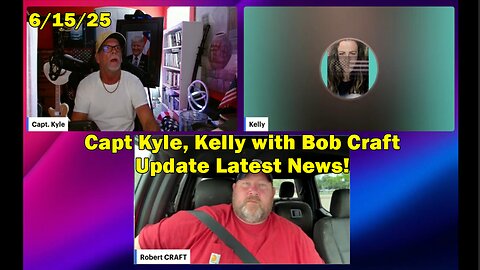 6/15/25 - Capt Kyle & Kelly As We Welcome Our United Republic's Bob Craft To The CaptKylePatriots Studio To Chat About All The Latest Updates!