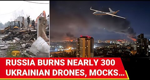 ’Flop Strikes…’: Putin’s Men DESTROY 298 Ukrainian Drones In Air; Zelensky Fails To ‘Bleed Russia’