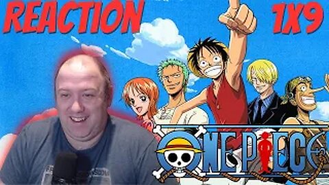One Piece Anime S1 E9 Reaction "The Honorable Liar? Captain Usopp"