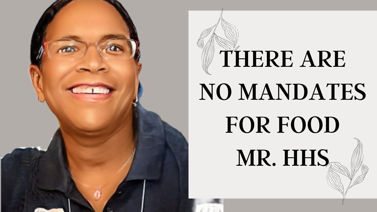 There Are No Food Mandates