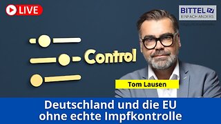 " WIE DIE BEVÖLKERUNG SYSTEMATISCH ÜBER DIE 'IMPFSTOFFSICHERHEIT' BELOGEN WIRD ! " - Tom Lausen