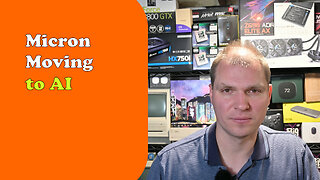 Micron Moving to AI - Tony Tech Topics