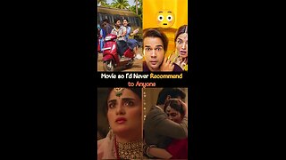 #movie so I'd Never Recommend to anyone