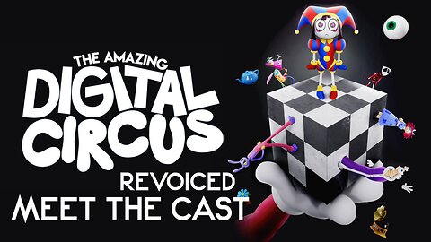 THE AMAZING DIGITAL CIRCUS REVOICES || MEET OUR CAST!