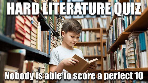 HARD Literature Quiz