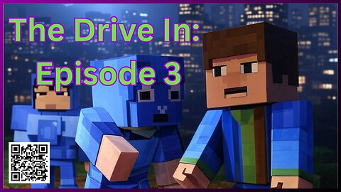 The Drive In [S1 E3]
