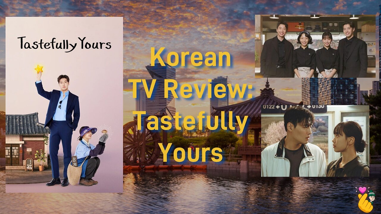Tastefully Yours - A Sweet and Savory K-Drama Romance